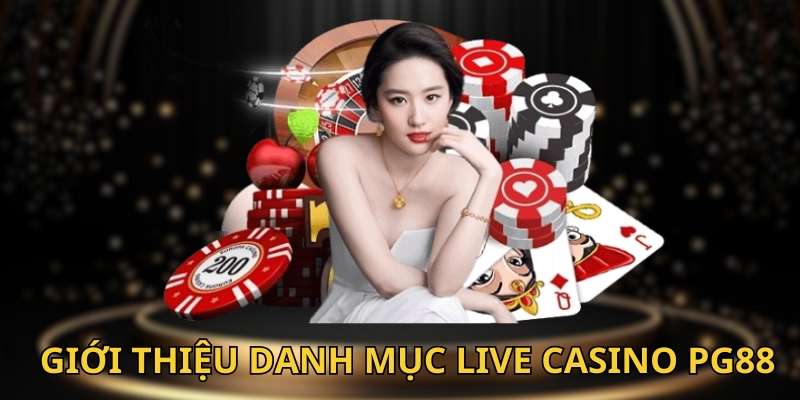 Giới thiệu sảnh Casino PG88